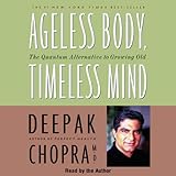 Ageless Body, Timeless Mind