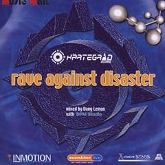 Rave Against Desaster (Mixed By Dany Lemon)