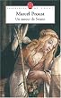 A la recherche du temps perdu, Tome 1 : Un amour de Swann : Deuxi�me partie