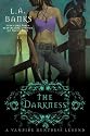 The Darkness (Vampire Huntress Legends)