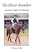 The Horse Bumbler: Getting It Right By Mistake