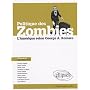 Politique des zombies : L'Am�rique selon George A. Romero