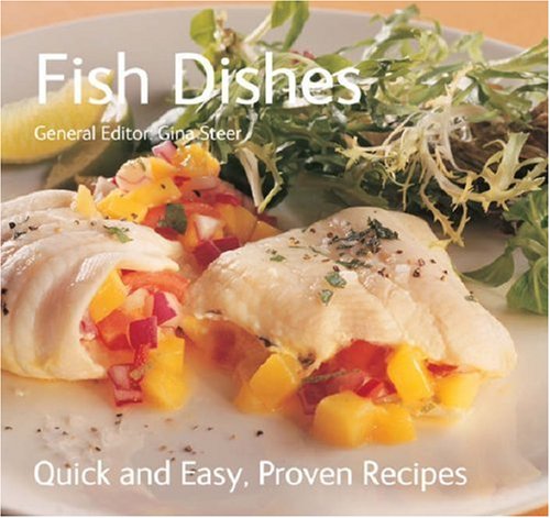 Childrens Toyshop  Books : Fish Dishes (Quick and Easy, Proven Recipes) (Quick and Easy, Proven Recipes)