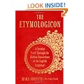 The Etymologicon: A Circular Stroll through the Hidden Connections of the English Language