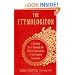 The Etymologicon: A Circular Stroll through the Hidden Connections of the English Language