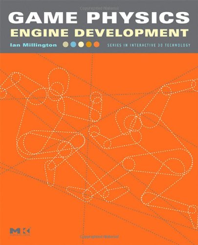 Cover image : Game Physics Engine Development (The Morgan Kaufmann Series in Interactive 3D Technology)