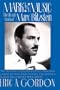 Mark the Music: The Life and Work of Marc Blitzstein