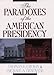 Book The Paradoxes of the American Presidency