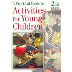 A Practical Guide to Activities for Young Children