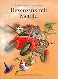 Hexenzank mit Merrilu - Sonderausgabe - Dorothea Lachner, Christa Unzner