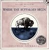 Where the Buffaloes Begin (Picture Puffins)
