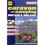 Caravan and Camping Britain 2001 (AA Lifestyle Guides)