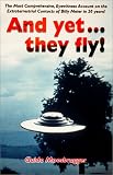 And Yet... They Fly!