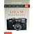 Leica M: Advanced Photo School (A Lark Photography Book)
