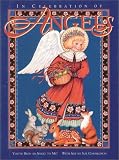 You've Been An Angel To Me: In Celebration Of Angels (You've Been An Angel to Me!, 1)