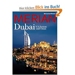 MERIAN Dubai V.A.Emirate und Oman (MERIAN Hefte)