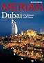 MERIAN Dubai V.A.Emirate und Oman (MERIAN Hefte)