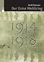 Der Erste Weltkrieg: 1914 - 1918