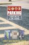 Lots of Parking: Land Use in a Car Culture (Center Books)