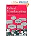 Cultural Misunderstandings: The French-American Experience