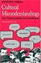 Cultural Misunderstandings: The French-American Experience Cultural Misunderstandings: The French-American Experience