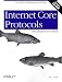 Internet Core Protocols: The Definitive Guide: Help for Network Administrators