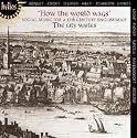 How the World Wags: Social Music for a 17th Century Englishman