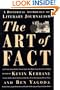 The Art of Fact: A Historical Anthology of Literary Journalism