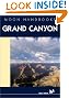 Moon Handbooks: Grand Canyon: Including Arizona's Indian Country (2nd Edition)