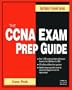 CCNA Exam Prep Guide (Book w/CD) (TestTaker's Guides)