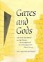 Gates and Gods: Cults and City Gates of Iron Age Palestine - An Investigation of the Archaeological and Biblical Sources (Coniectanea Biblica Old Testament Series 46)