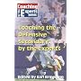 Coaching the Defensive Secondary: By the Experts by Earl Browning