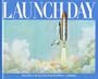 Launch Day