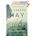 Alone in the Classroom
