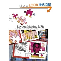Layout: Making It Fit: Finding the Right Balance Between Content and Space (Creative Solutions)