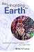 Book Reinheriting the Earth: Awakening to Sustainable Solutions and Greater Truths