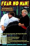 Fear No Man Vol 2 Advanced Self Defense
