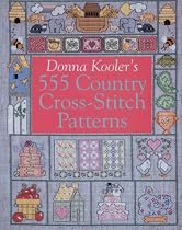 Donna Kooler's 555 Country Cross-Stitch Patterns