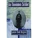 An Uncommon Soldier: The Civil War Letters of Sarah Rosetta Wakeman, alias Pvt. Lyons Wakeman, 153rd Regiment, New York State Volunteers