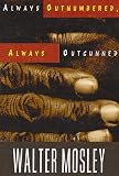 Always Outnumbered, Always Outgunned