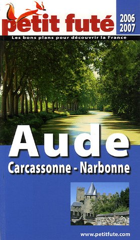 City Travel Guides Discounted  Livres : Le Petit Futé Aude