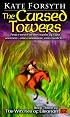 The Cursed Towers (Witches of Eileanan, Book 3)