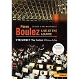 Stravinsky: The Firebird; Fireworks Op. 4 - Feauring Pierre Boulez Live at the Louvre with Orchestre de Paris