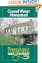 Conrad Weiser Homestead: Pennsylvania Trail of History Guide
