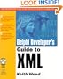 Delphi Developer's Guide to XML (Wordware Delphi Developer's Library)