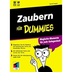 Zaubern f�r Dummies. Mit Geld, Karten, Kleidung und vielem mehr