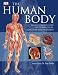 The Human Body: An Illustrated Guide to Its Structure, Function, and Disorders