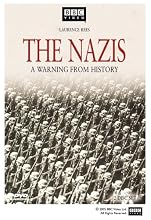 The Nazis - A Warning from History