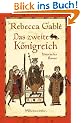Das zweite K�nigreich: Historischer Roman