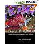 The Intertidal Wilderness: A Photographic Journey through Pacific Coast Tidepools, Revised Edition